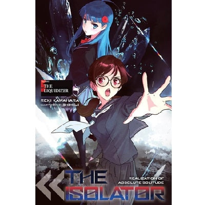 The Isolator Light Novels (SELECT VOLUME)