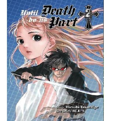 Until Death Do Us Part - Manga Books (SELECT VOLUME)